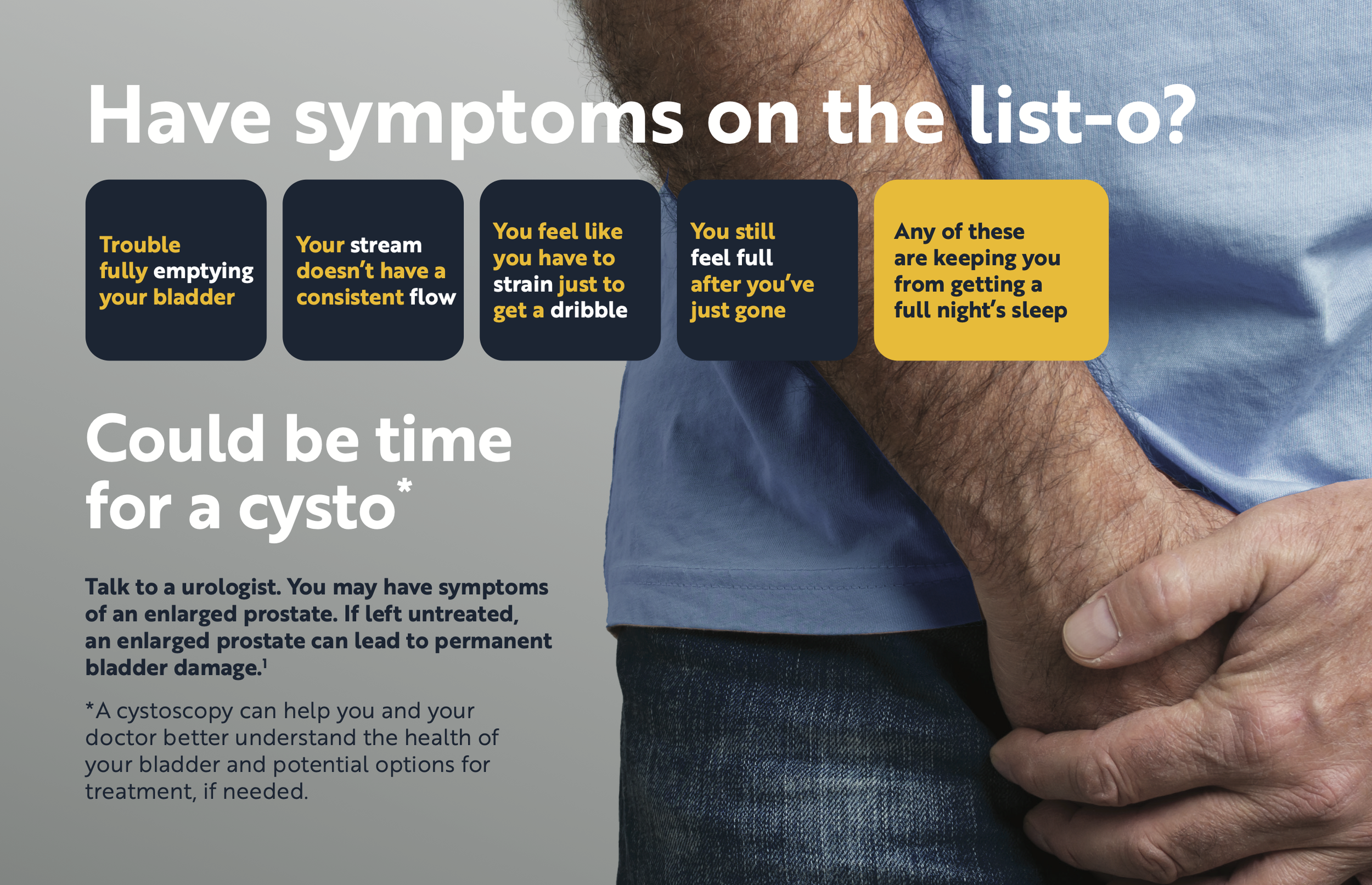 Pee Problems Men 45+ Pee Problems Happen! Ask Your Doctor for a Diagnostic Exam